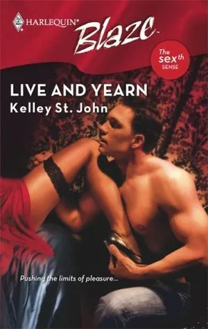 Live And Yearn (Harlequin Blaze #421)