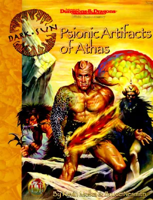 Psionic Artifacts Of Athas (Dark Sun Campaign Setting)