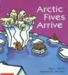 Arctic Fives Arrive