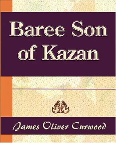 Baree Son Of Kazan