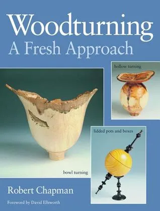 Woodturning: A Fresh Approach