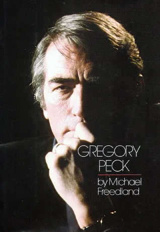 Gregory Peck: A Biography