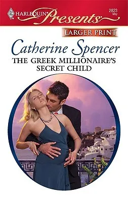 The Greek Millionaire's Secret Child