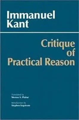 Critique of Practical Reason (Classics Series)