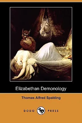 Elizabethan Demonology (Dodo Press)