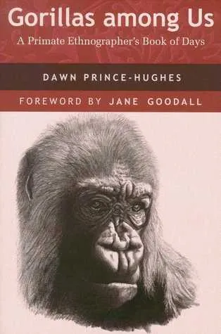 Gorillas among Us: A Primate Ethnographer