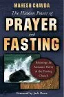 The Hidden Power of Prayer and Fasting