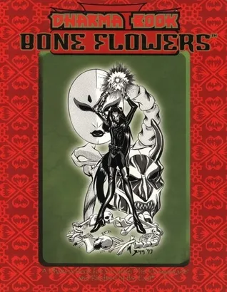 Dharma Book: Bone Flowers