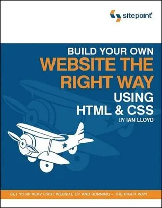 Build Your Own Website The Right Way Using HTML & CSS