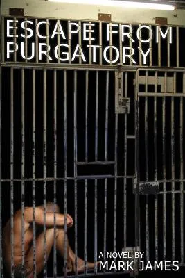 Escape From Purgatory