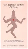 The Triadic Heart of Siva