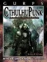 GURPS Cthulhupunk (GURPS Third Edition)