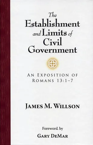 Establishment and Limits of Civil Government