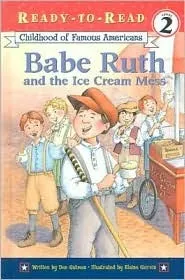 Babe Ruth and the Ice Cream Mess