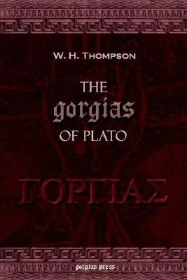 The Gorgias of Plato