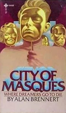 City of Masques: Where Dreamers Go to Die