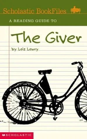 A Reading Guide to The Giver (Scholastic Bookfiles)