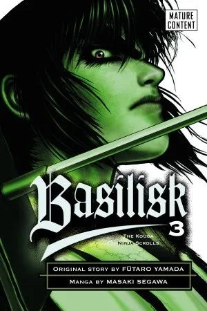 Basilisk: The Kouga Ninja Scrolls, Vol. 3