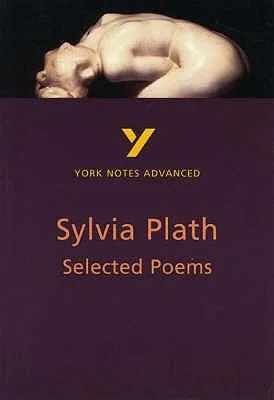 Sylvia Plath: Selected Poems