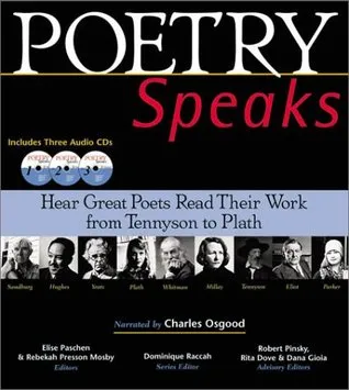 Poetry Speaks: Hear Great Poets Read Their Work from Tennyson to Plath