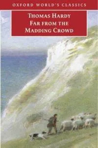 Far From the Madding Crowd