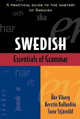 Essentials of Swedish Grammar