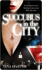 Succubus in the City