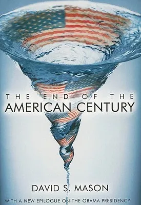 End of the American Century PB