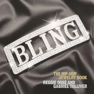 Bling: The Hip-Hop Jewelry Book