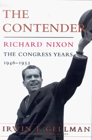 The Contender, Richard Nixon: The Congress Years, 1946-1952