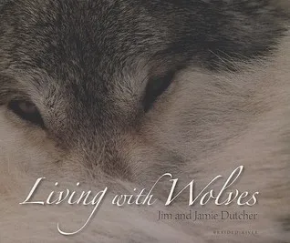 Living with Wolves [With CD]