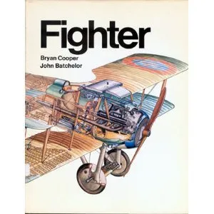 Fighter: A History Of Fighter Aircraft