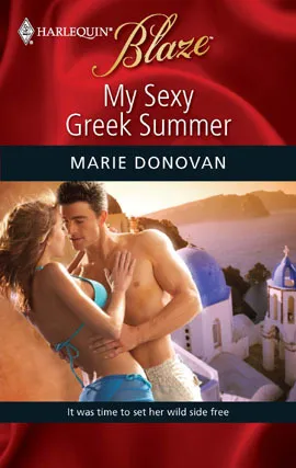 My Sexy Greek Summer (Harlequin Blaze, #470)