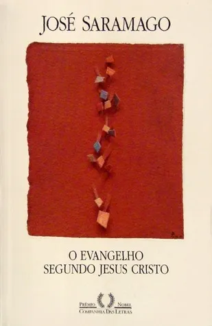 O Evangelho Segundo Jesus Cristo