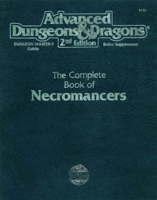 The Complete Book of Necromancers