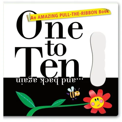 One to Ten?and back again: An Amazing Pull-the-Ribbon Book