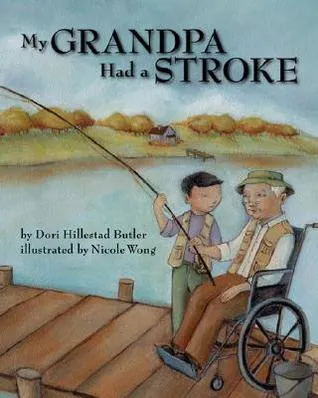 My Grandpa Had A Stroke