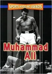 Muhammad Ali (Sports Heroes and Legends Series)