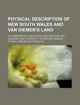 Physical Description of New South Wales and Van Diemen