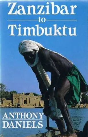 Zanzibar to Timbuktu