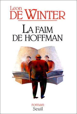 La faim de Hoffman