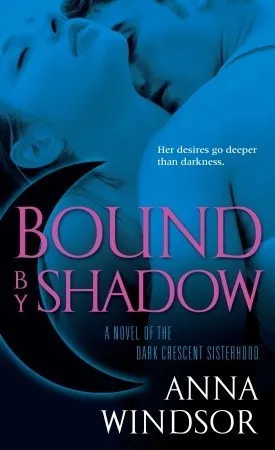 Bound by Shadow