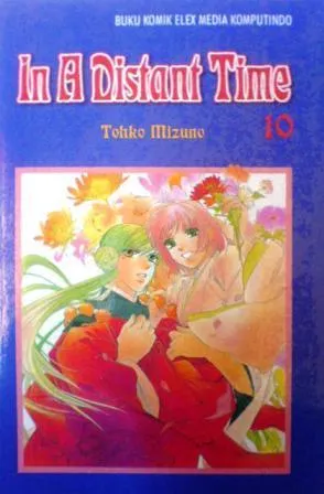 In A Distant Time, Vol. 10