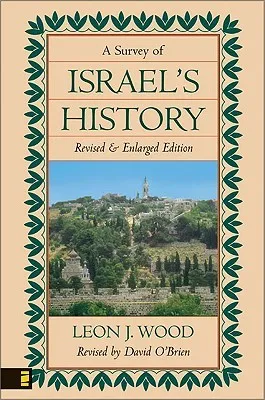 A Survey of Israel's History