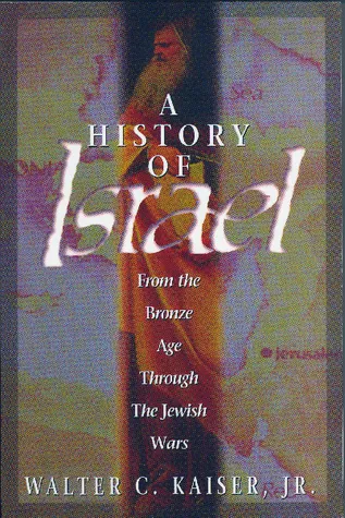 A History Of Israel From The Bronze Age Through The Jewish Wars