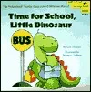 Time for School, Little Dinosaur (Pictureback Readers)