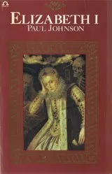 Elizabeth I: A Biography