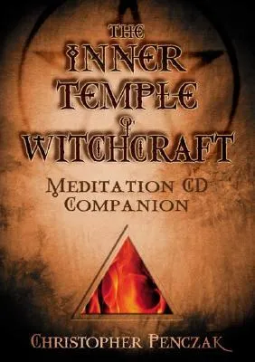 The Inner Temple of Witchcraft Meditation CD Companion