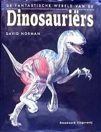 De Fantastische Wereld van de Dinosauriërs