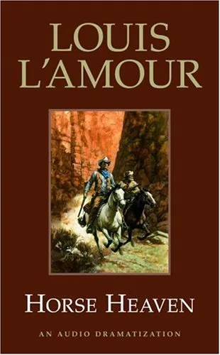 Horse Heaven (Louis L'Amour)